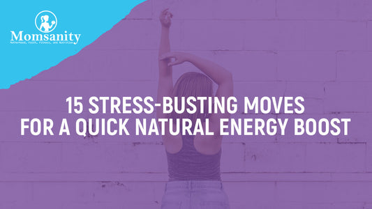 15 Stress-Busting Moves For A Quick Natural Energy Boost